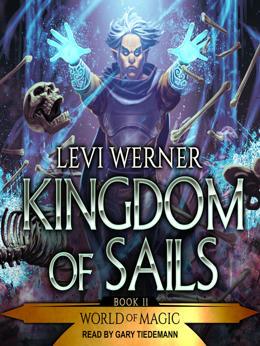Title details for Kingdom of Sails by Levi Werner - Available